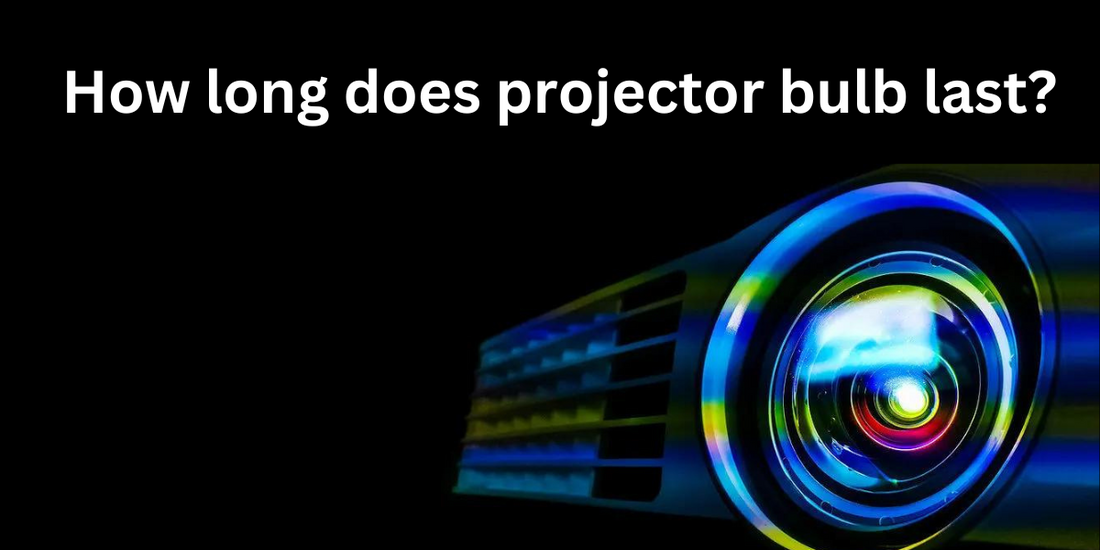 Last Projector How long does projector bulb last? – YOWHICK