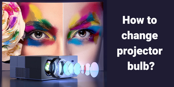 How to change projector bulb? – YOWHICK